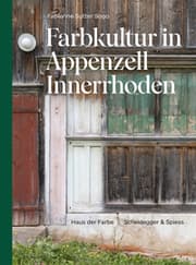Cover von Farbkultur in Appenzell Innerrhoden