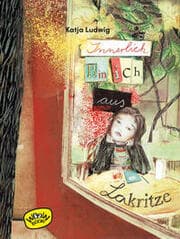 Cover von Innerlich bin ich aus Lakritze