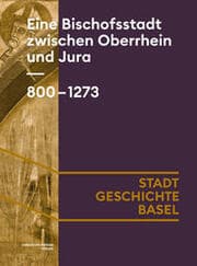 Cover von Eine Bischofsstadt zwischen Oberrhein und Jura. 800-1273