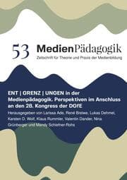 Cover von ENT - GRENZ - UNGEN in der Medienpädagogik