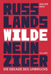 Cover von Russlands wilde Neunziger