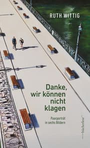 Cover von Danke, wir können nicht klagen