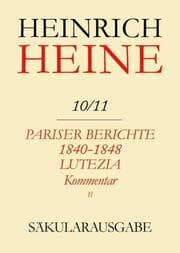 Cover von Pariser Berichte 1840-1848 und Lutezia.Berichte über Politik, Kunst und Volksleben.Kommentar.Teilband II
