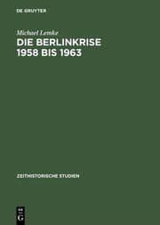 Cover von Die Berlinkrise 1958 bis 1963