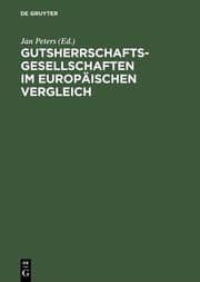 Cover von Gutsherrschaftsgesellschaften im europäischen Vergleich