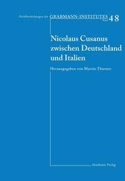 Cover von Nicolaus Cusanus zwischen Deutschland und Italien