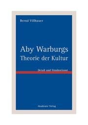 Cover von Aby Warburgs Theorie der Kultur