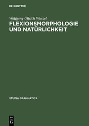 Cover von Flexionsmorphologie und Natürlichkeit