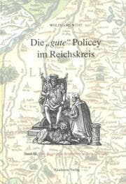 Cover von Die 'gute' Policey im Reichskreis III