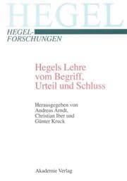 Cover von Hegels Lehre vom Begriff, Urteil und Schluss