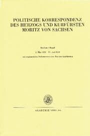 Cover von Politische Korrespondenz des Herzogs und Kurfürsten Moritz von Sachsen 6