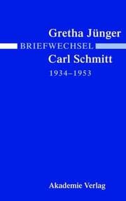 Cover von Briefwechsel Gretha Jünger - Carl Schmitt (1934-1953)