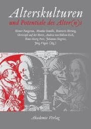 Cover von Alterskulturen und Potentiale des Alter(n)s