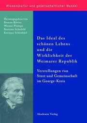 Cover von Das Ideal des schönen Lebens und die Wirklichkeit der Weimarer Republik