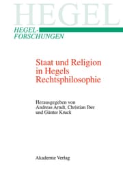 Cover von Staat und Religion in Hegels Rechtsphilosophie
