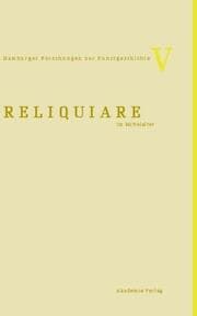 Cover von Reliquiare im Mittelalter