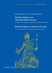 Cover von Hybride Kulturen im mittelalterlichen Europa/Hybride Cultures in Medieval Europe