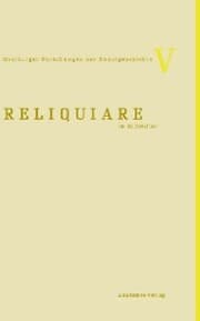Cover von Reliquiare im Mittelalter
