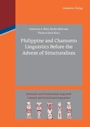 Cover von Philippine and Chamorro Linguistics Before the Advent of Structuralism