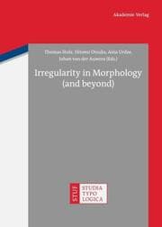 Cover von Irregularity in Morphology (and beyond)