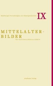 Cover von Mittelalterbilder im Nationalsozialismus