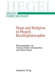 Cover von Staat und Religion in Hegels Rechtsphilosophie