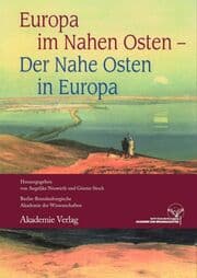 Cover von Europa im Nahen Osten - Der Nahe Osten in Europa