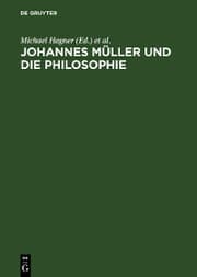 Cover von Johannes Müller und die Philosophie