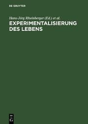 Cover von Experimentalisierung des Lebens