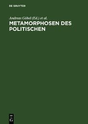 Cover von Metamorphosen des Politischen