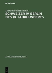 Cover von Schweizer im Berlin des 18. Jahrhunderts