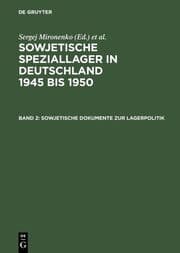 Cover von Sowjetische Dokumente zur Lagerpolitik