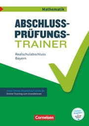 Cover von Abschlussprüfungstrainer Mathematik - Bayern - 10. Jahrgangsstufe