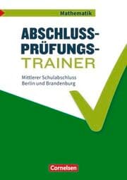 Cover von Abschlussprüfungstrainer Mathematik - Berlin und Brandenburg - 10. Schuljahr
