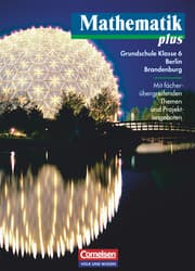 Cover von Mathematik plus - Grundschule Berlin und Brandenburg - 6. Schuljahr