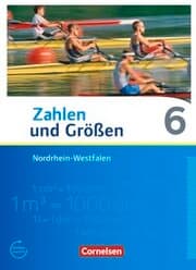 Cover von Zahlen und Größen - Nordrhein-Westfalen Kernlehrpläne - Ausgabe 2013 - 6. Schuljahr