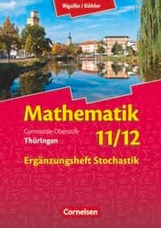 Cover von Bigalke/Köhler: Mathematik - Thüringen - Ausgabe 2015 - 11./12. Schuljahr