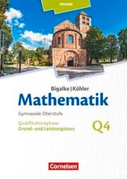 Cover von Bigalke/Köhler: Mathematik - Hessen - Ausgabe 2016 - Grund- und Leistungskurs 4. Halbjahr