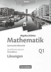 Cover von Bigalke/Köhler: Mathematik - Hessen - Ausgabe 2016 - Grundkurs 1. Halbjahr