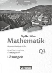 Cover von Bigalke/Köhler: Mathematik - Hessen - Ausgabe 2016 - Leistungskurs 3. Halbjahr