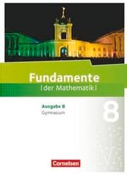 Cover von Fundamente der Mathematik - Ausgabe B ab 2017 - 8. Schuljahr