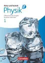 Cover von Natur und Technik - Physik: Differenzierende Ausgabe - Sekundarschule/Gesamtschule - Nordrhein-Westfalen - Band 1