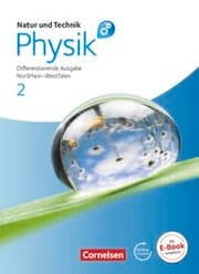 Cover von Natur und Technik - Physik: Differenzierende Ausgabe - Sekundarschule/Gesamtschule - Nordrhein-Westfalen - Band 2