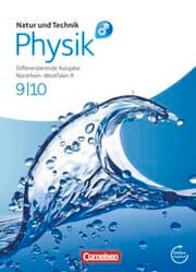 Cover von Natur und Technik - Physik: Differenzierende Ausgabe - Realschule Nordrhein-Westfalen - 9./10. Schuljahr