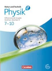Cover von Natur und Technik - Physik: Differenzierende Ausgabe - Realschule Nordrhein-Westfalen - 7.-10. Schuljahr