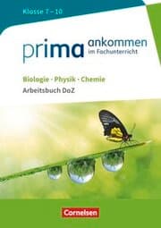 Cover von Prima ankommen - Im Fachunterricht - Biologie, Physik, Chemie: Klasse 7-10