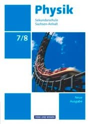 Cover von Physik - Ausgabe Volk und Wissen - Sekundarschule Sachsen-Anhalt - Neue Ausgabe - 7./8. Schuljahr