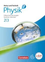 Cover von Natur und Technik - Physik: Differenzierende Ausgabe - Sekundarschule/Gesamtschule - Nordrhein-Westfalen - Band 2/3