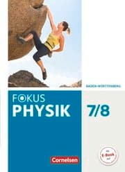 Cover von Fokus Physik - Neubearbeitung - Gymnasium Baden-Württemberg - 7./8. Schuljahr