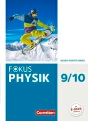 Cover von Fokus Physik - Neubearbeitung - Gymnasium Baden-Württemberg - 9./10. Schuljahr